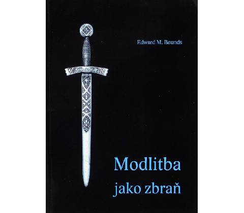 Modlitba jako zbraň