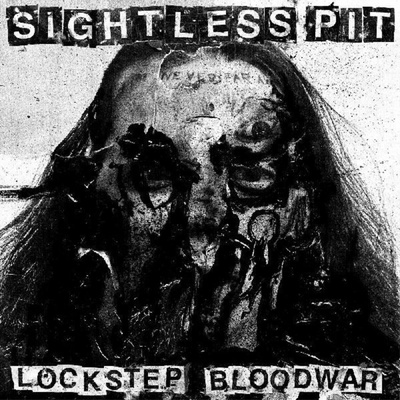Sightless Pit - Lockstep Bloodwar (Limited Edition) LP