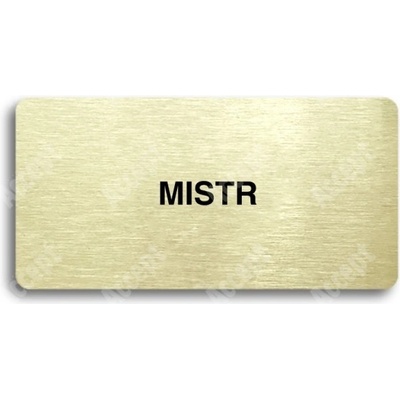 ACCEPT Piktogram MISTR - zlatá tabulka - černý tisk bez rámečku