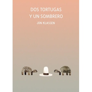 DOS Tortugas Y Un Sombrero | Jon Klassen (ISBN: 9788418133947)