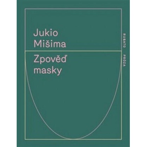 Zpověď masky | Jukio Mišima (2019)