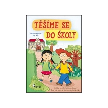 Těšíme se do školy