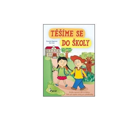 Těšíme se do školy