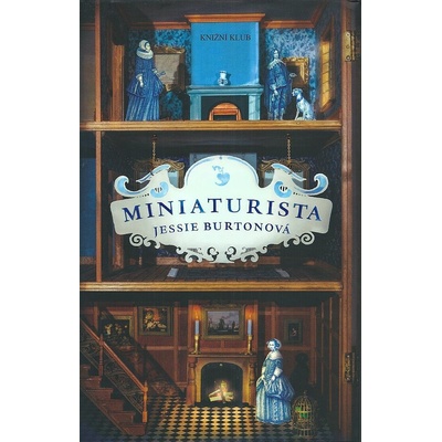 Miniaturista - Jessie Burtonová
