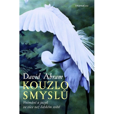 Kouzlo smyslů