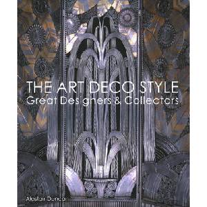 THE ART DECO STYLE Great designers & collectors (ISBN: 9781788842259)