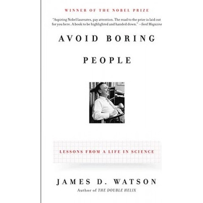 Avoid Boring People | James D. Watson