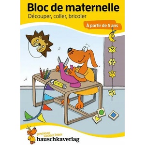 Bloc de maternelle - Découper, coller, bricoler ? partir de 5 ans, A5-Bloc | Sabine Dengl (ISBN: 9783881007658)