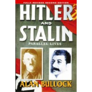 Hitler and Stalin | Alan Bullock (2003)