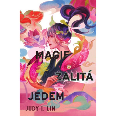 Magie zalitá jedem