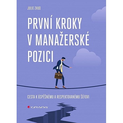 První kroky v manažerské pozici