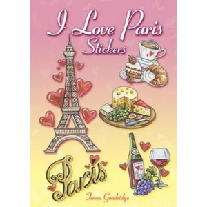 I Love Paris Stickers | Teresa Goodridge (ISBN: 9780486810362)