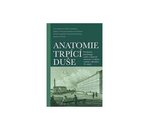 Anatomie trpící duše