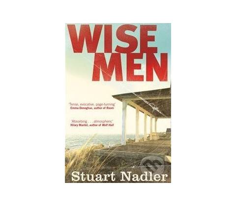 Wise Men - Stuart Nadler