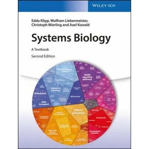 Systems Biology - A Textbook 2e | Edda Klipp, Wolfram Liebermeister, Christoph Wierling, Axel Kowald (ISBN: 9783527336364)