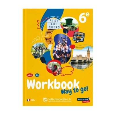 Anglais 6e 2025 - Way to go ! - workbook