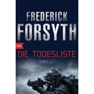 Die Todesliste | Frederick Forsyth (ISBN: 9783442748464)