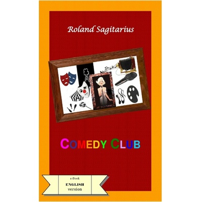 Comedy club - Roland Sagitarius