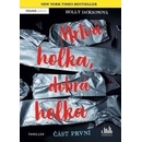 Mrtvá holka, dobrá holka - část první