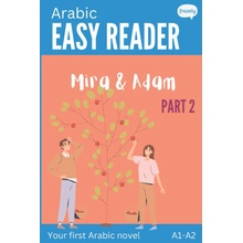 Arabic Easy Reader - Mira & Adam II