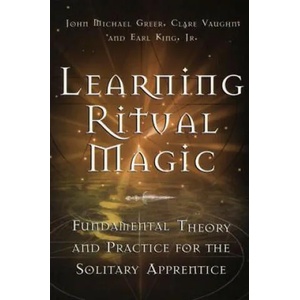 Learning Ritual Magic (ISBN: 9781578633180)