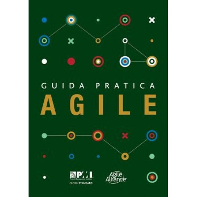 Guida pratica Agile (Italian edition of Agile practice guide) (Project Management Institute)(Brožovaná)