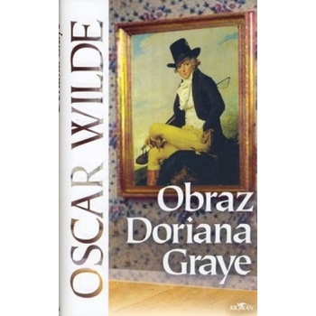 Oscar Wilde - Obraz Doriana Graye