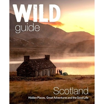 Wild Guide Scotland - David Cooper Richard Gaston Kimberley Grant