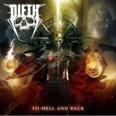To Hell and Back - Dieth LP