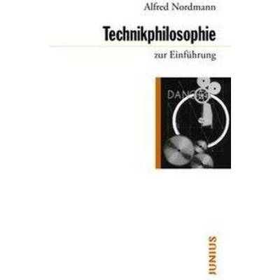 Technikphilosophie zur Einführung