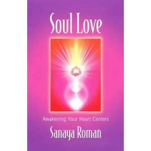 Soul Love | Roman Sanaya (ISBN: 9780915811779)