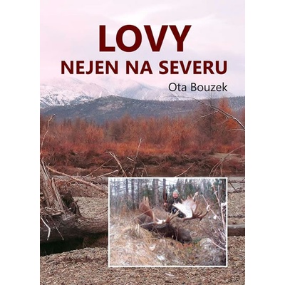 Lovy nejen na severu