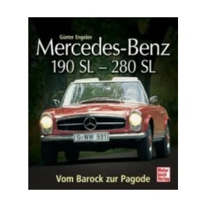 Mercedes-Benz 190 SL - 280 SL | Günter Engelen (2013)