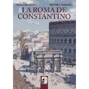 La Roma de Constantino | APARICIO, PABLO, MARQUES, NESTOR F (2024)