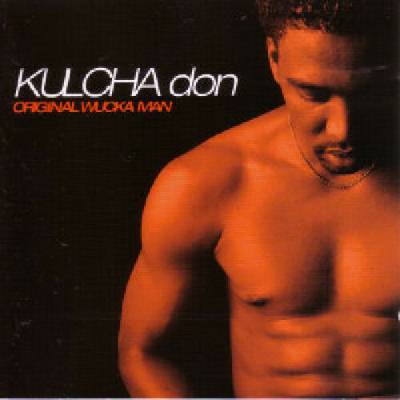 Kulcha Don - Original Wucka Man CD