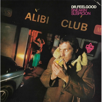 Dr.Feelgood - Sneakin' Suspicion Remastered CD