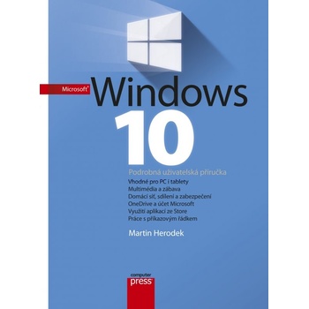 Microsoft Windows 10 Podrobná uživatelská příručka Herodek Martin