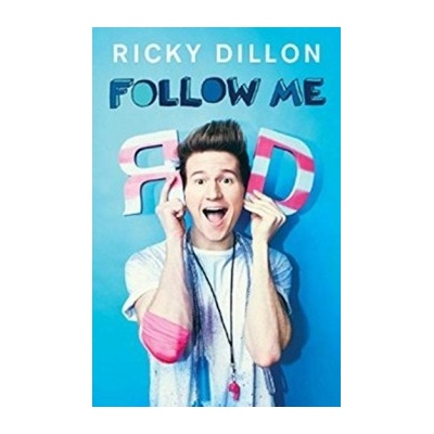 Follow Me - Dillon Ricky
