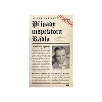 Případy inspektora Rádla - Marek Skřipský