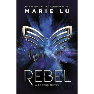 Rebel - Marie Lu