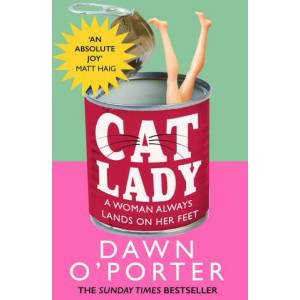 Cat Lady | Dawn O’Porter (ISBN: 9780008385439)