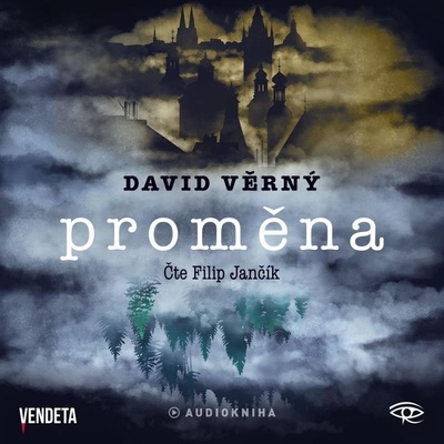 Proměna - David Věrný - čte Filip Jančík