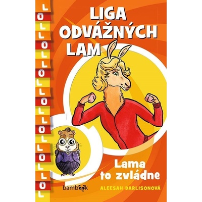 Liga odvážných lam – Lama to zvládne