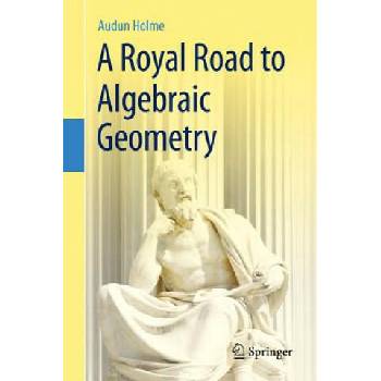Image 1 of Royal Road to Algebraic Geometry | Holme