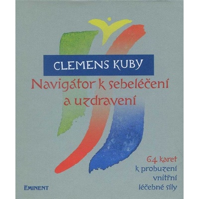 Navigátor k sebeléčení a uzdravení