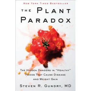The Plant Paradox (ISBN: 9780062427137)