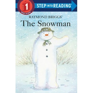 Raymond Briggs' the Snowman | Michelle Knudsen, Raymond Briggs, Maggie Downer (1999)