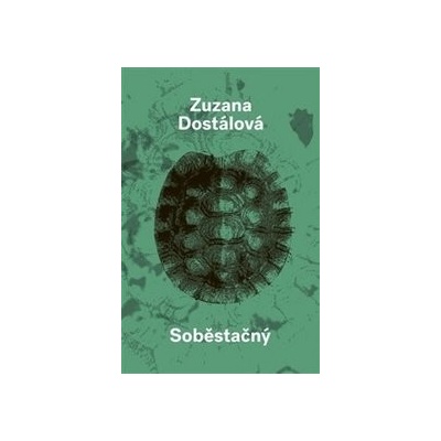 Soběstačný - Zuzana Dostálová