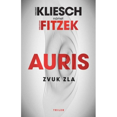 Zvuk zla - Kliesch Vincent, Fitzek Sebastian