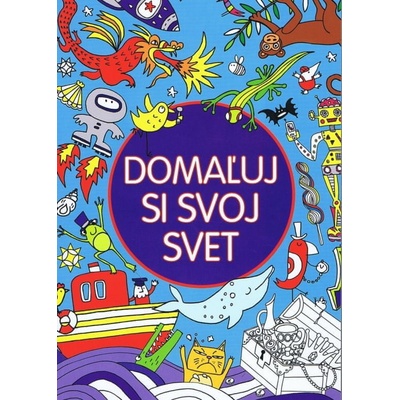 Domaľuj si svoj svet